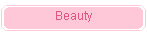 Beauty